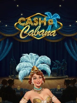 Cash-a-Cabana