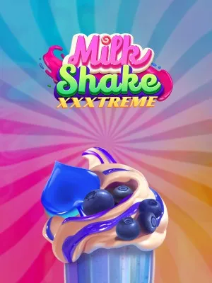 Milkshake XXXtreme