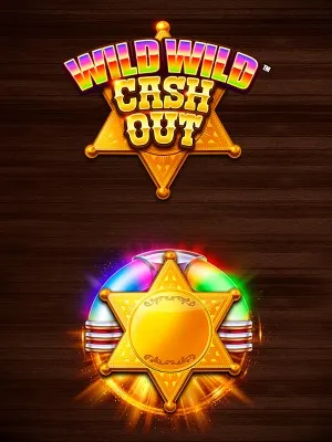 Wild Wild Cash Out