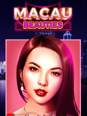 Macau Beauties