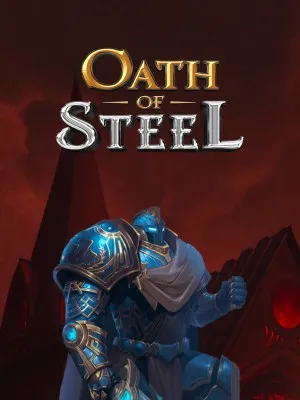 Oath of Steel