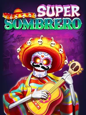 Super Sombrero