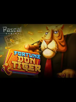 Fortune Don Tiger
