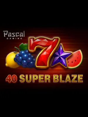 40 Super Blaze