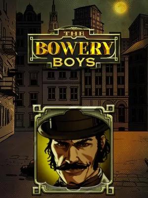 The Bowery Boys