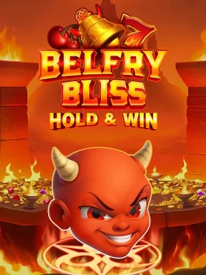 Belfry Bliss Hold and Win
