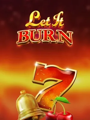 Let it Burn