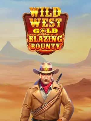 Wild West Gold Blazing Bounty