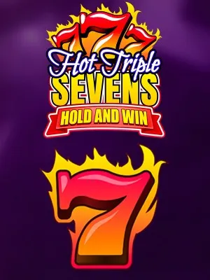 Hot Triple Sevens Hold & Win