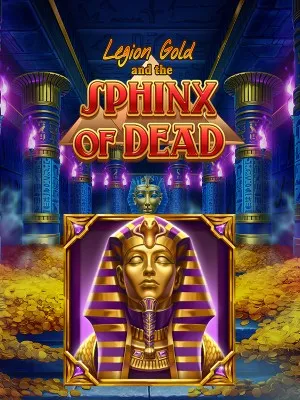 Legion Gold and the Sphinx of Dead