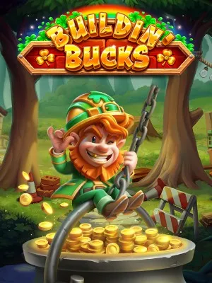 Buildin' Bucks