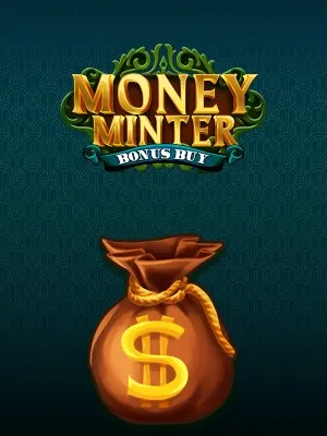 Money Minter Bonus Buy
