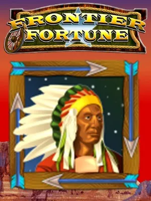 Frontier Fortunes