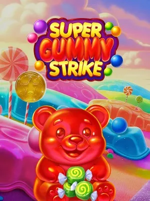Super Gummy Strike