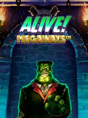 Alive! Megaways