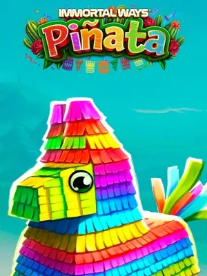 Immortal Ways Piñata