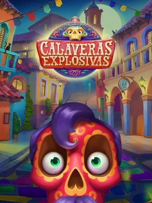 Calaveras Explosivas
