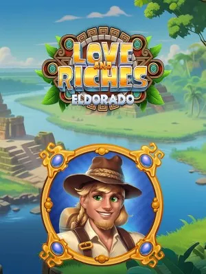 Love And Riches El dorado