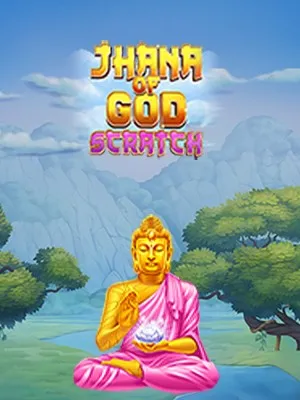 Jhana of God: Scratch