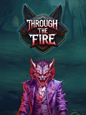 Through the Fire