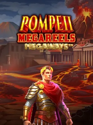 Pompeii Megareels Megaways