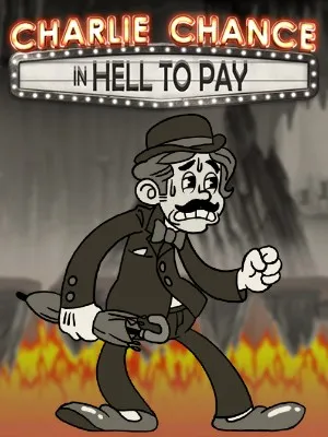 Charlie Chance in Hell to Pay