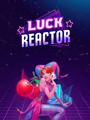 Luck Reactor