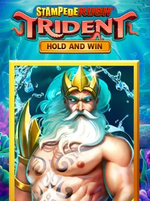 Stampede Rush Trident