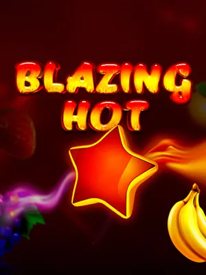 Blazing Hot