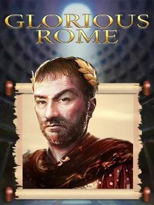 Glorious Rome