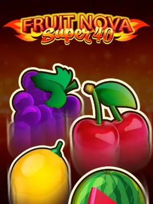 Fruit Super Nova 40