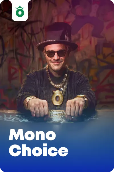 Mono Choice