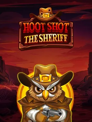 Hoot Shot the Sheriff