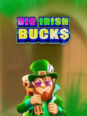 Big Irish Bucks