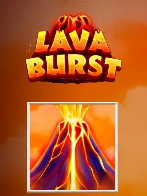 Lava Burst